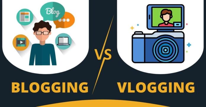 Blogging Vs Vlogging