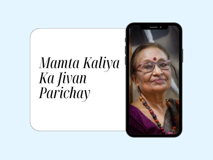 Mamta Kaliya Ka Jivan Parichay