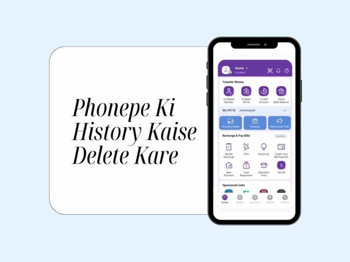 Phonepe Ki History Kaise Delete Kare